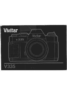 Vivitar V 335 manual. Camera Instructions.
